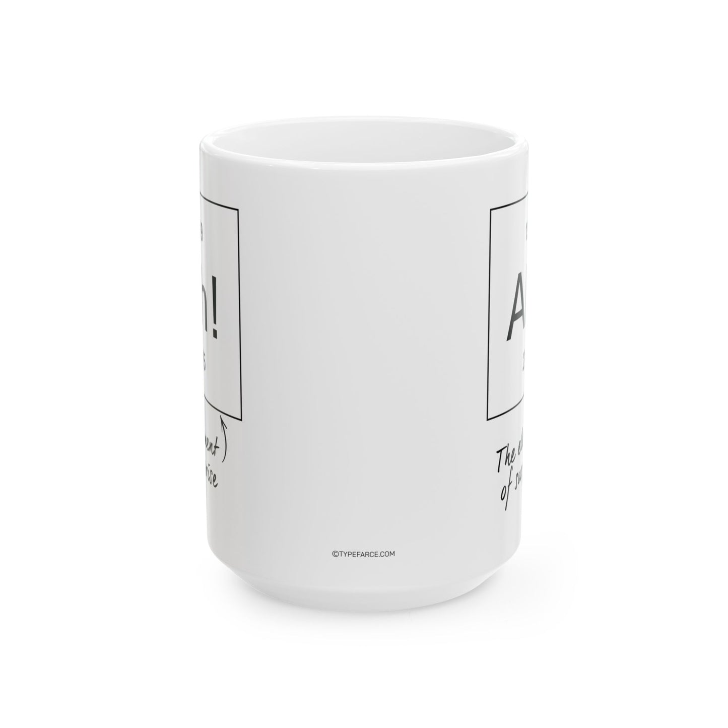 The Element of Surprise Mug, (11oz, 15oz)
