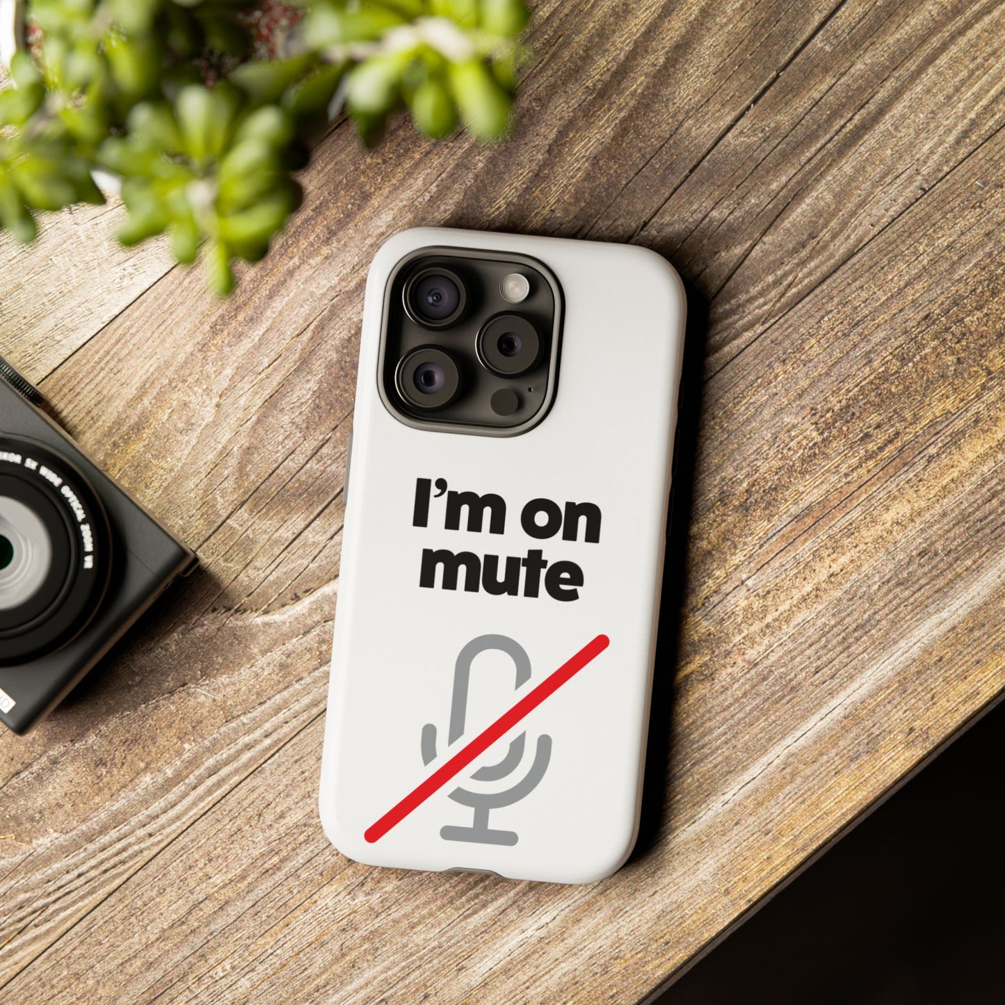 I'm On Mute Tough Cases