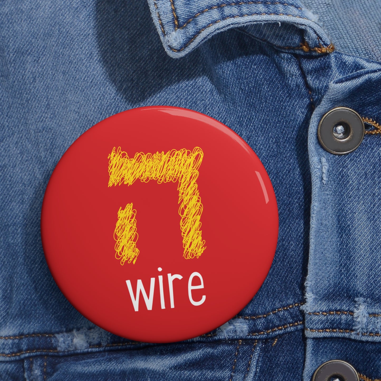 Hey wire button