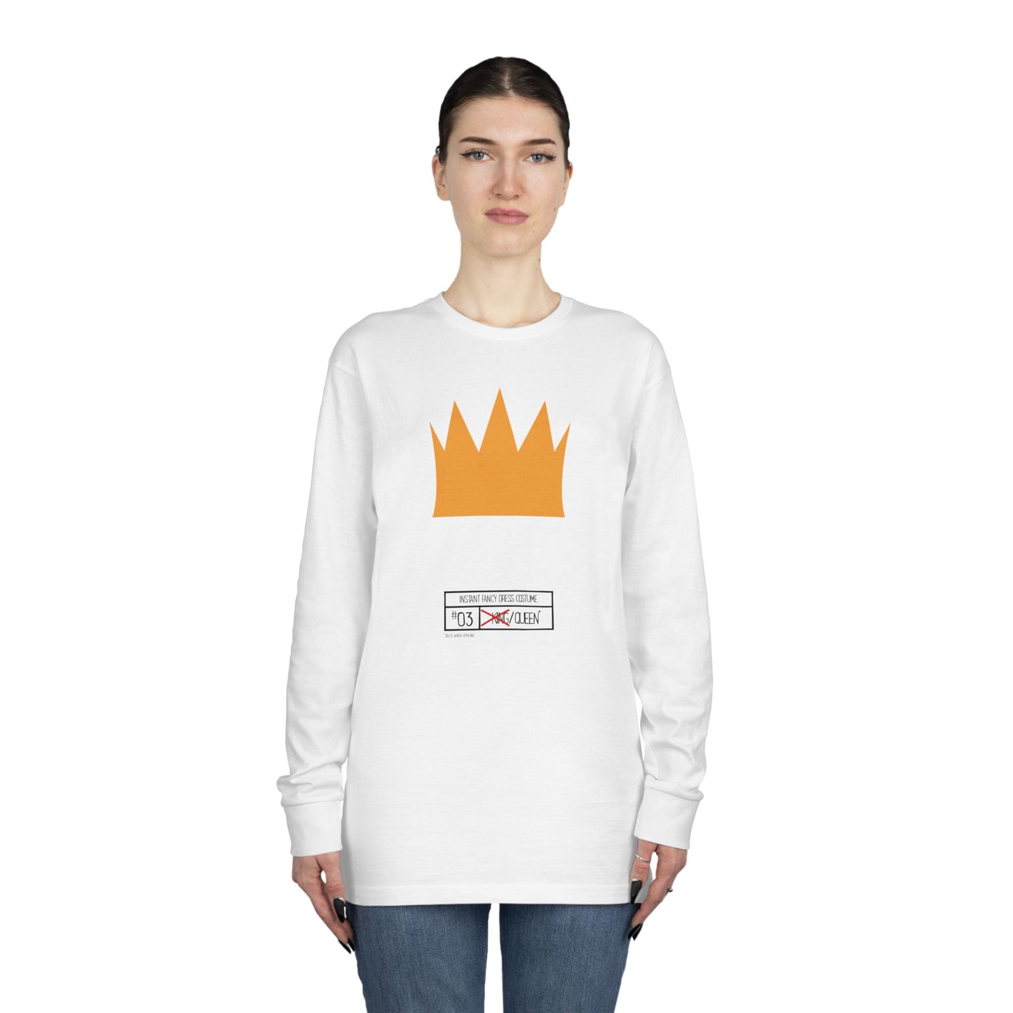 Instant Fancy Dress #3 Queen– long sleeve T-shirt