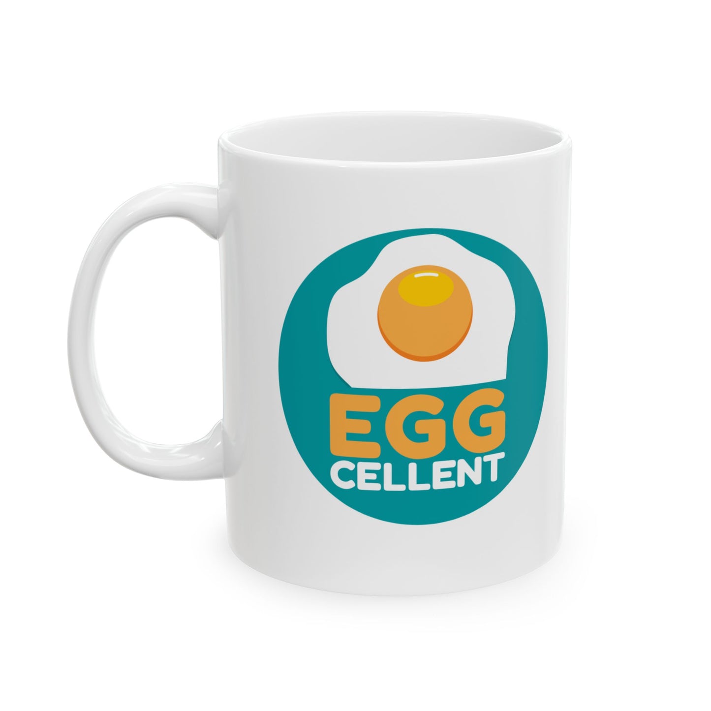 Egg-cellent Ceramic Mug, (11oz, 15oz)
