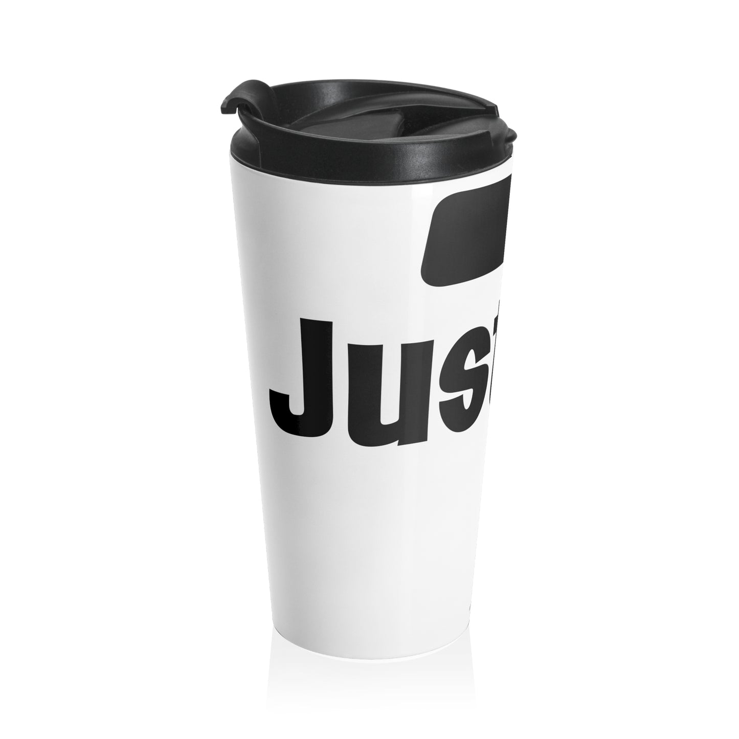 Just Do It Travel Mug