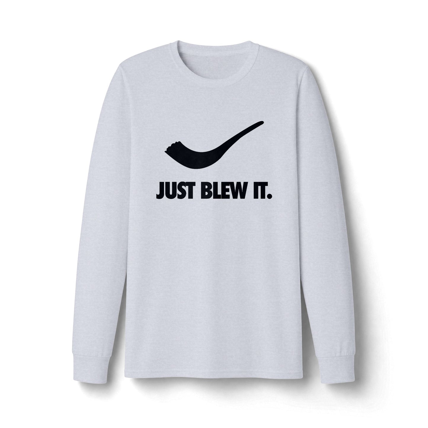 Just Blew It Long Sleeve T-Shirt