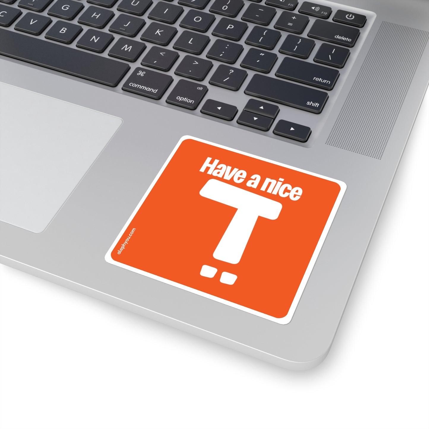 Have A NIce Day sticker
