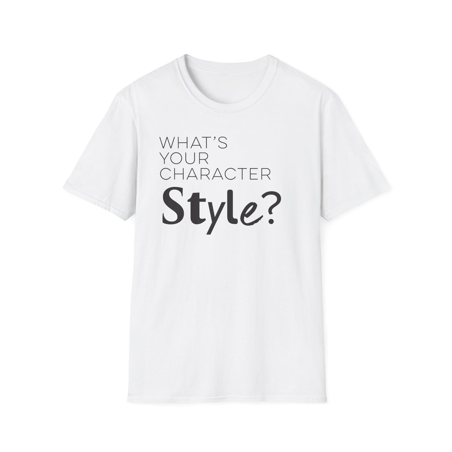 What's Your Character Style T-Shirt