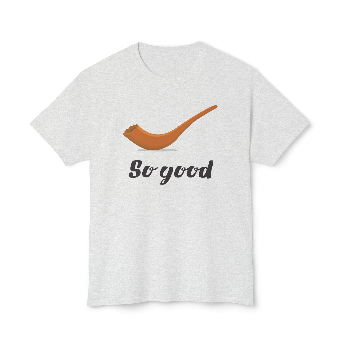 Shofar So Good t-shirt