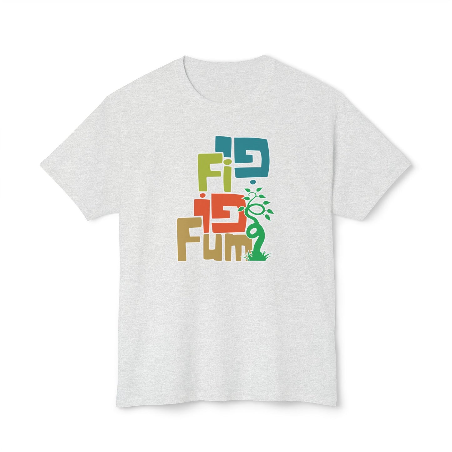Fi Fy Fo Fum t-shirt