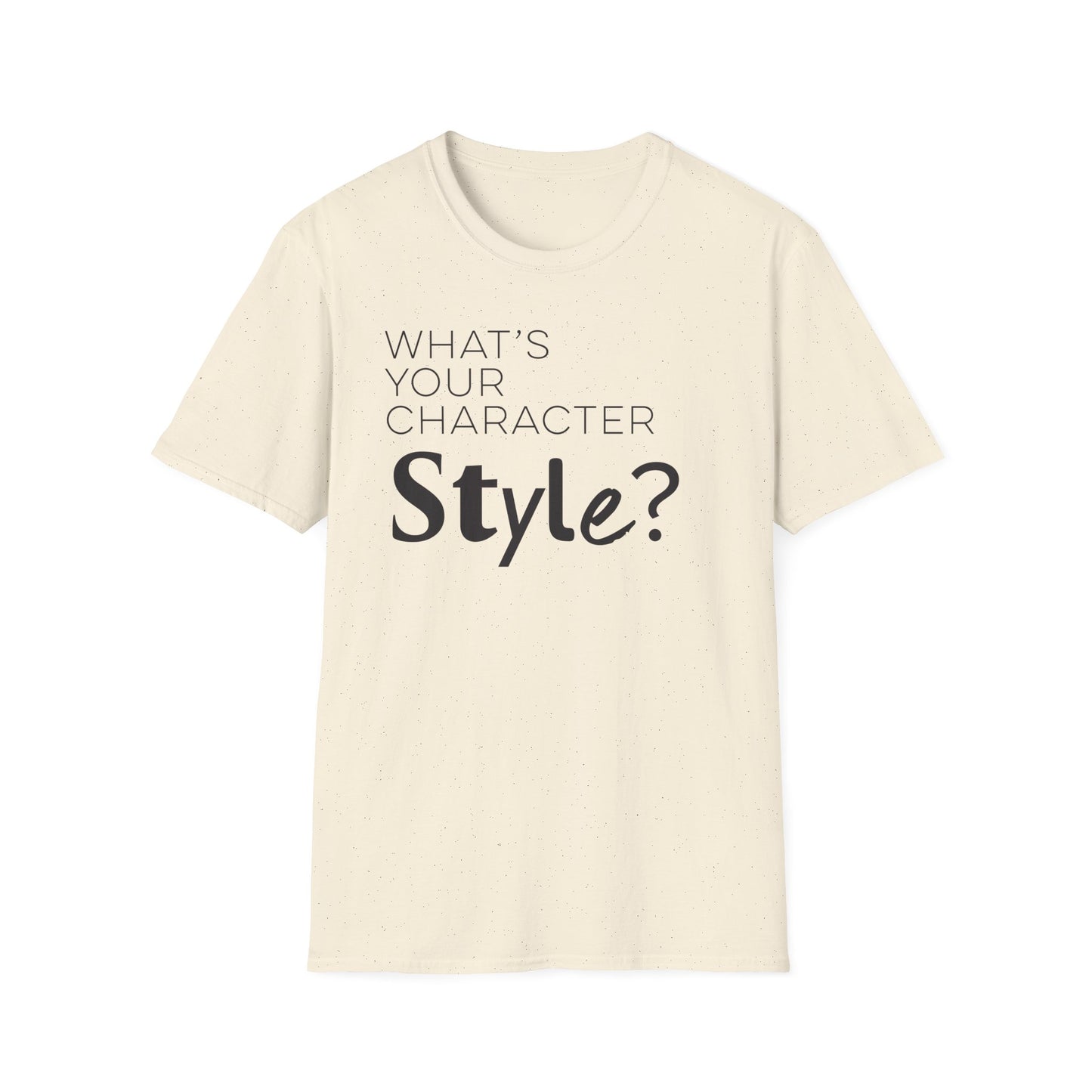 What's Your Character Style T-Shirt